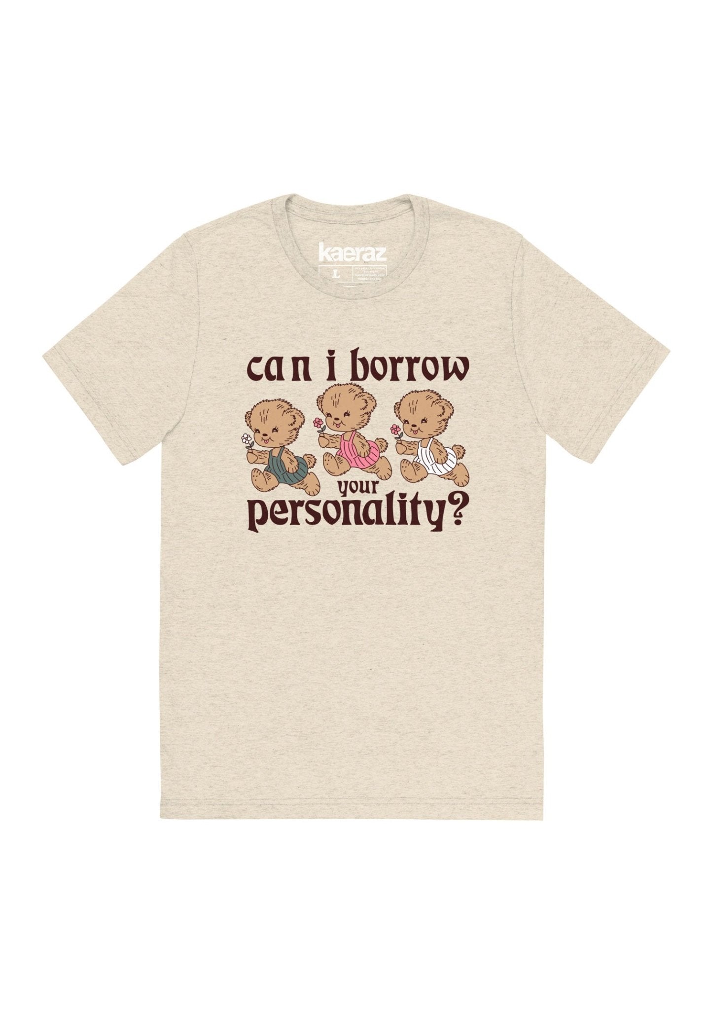 Can I Borrow Your Pesonality Tee by kaeraz autism autistic bear