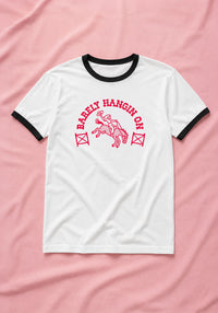 Barely Hangin' On Ringer Tee