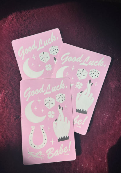 Good Luck Babe Sticker