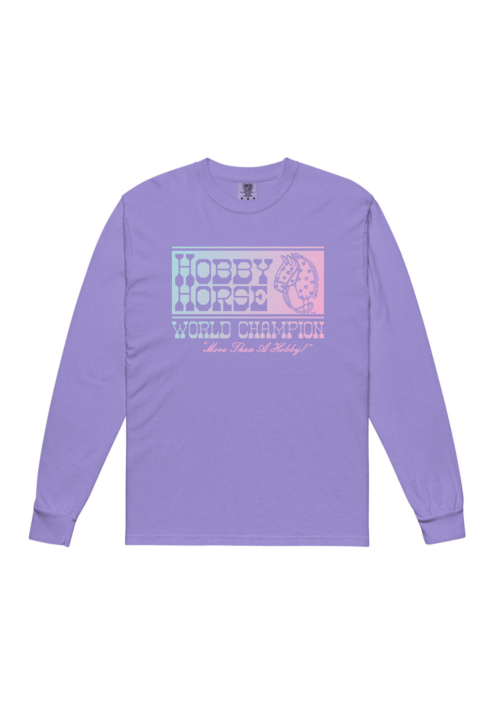 Hobby Horse Champ Long Sleeve Tee