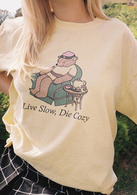 Live Slow Die Cozy Tee by kaeraz bear chair comfort colors