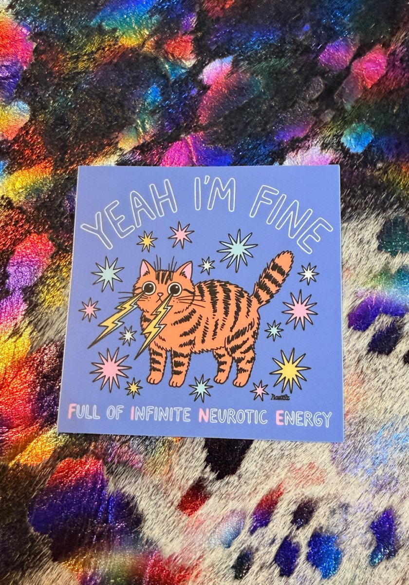 Yeah I'm FINE Neurotic Cat Sticker by kaeraz bird cactus cowboy