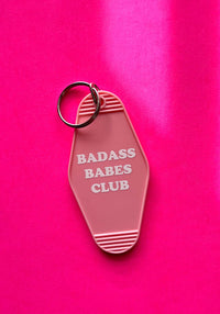 Badass Babes Club Acrylic Hotel Keychain by Polished Prints babe badass key chain