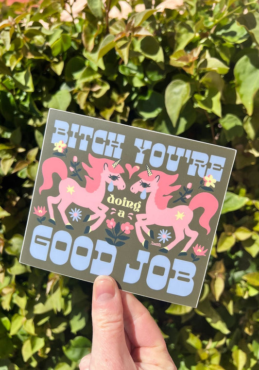 Bitch You're Doing A Good Job Sticker by kaeraz floral flowers horse