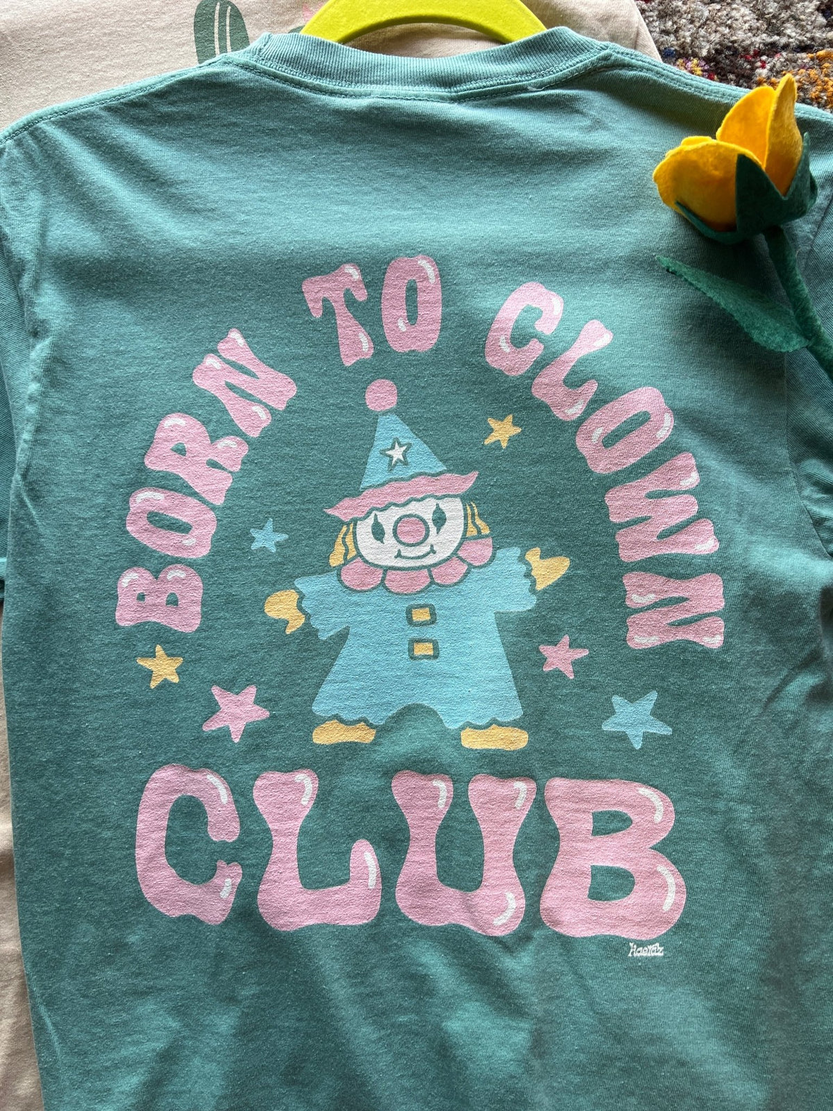 Born To Clown Club Pigment Dyed Tee by kaeraz clown funny seafoam