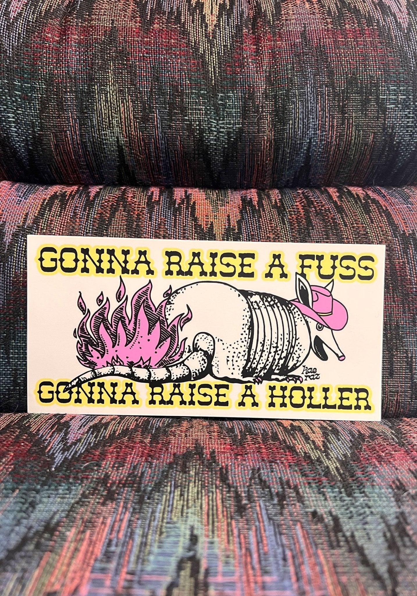 Gonna Raise A Fuss Bumper Sticker by kaeraz alan jackson armadillo austin