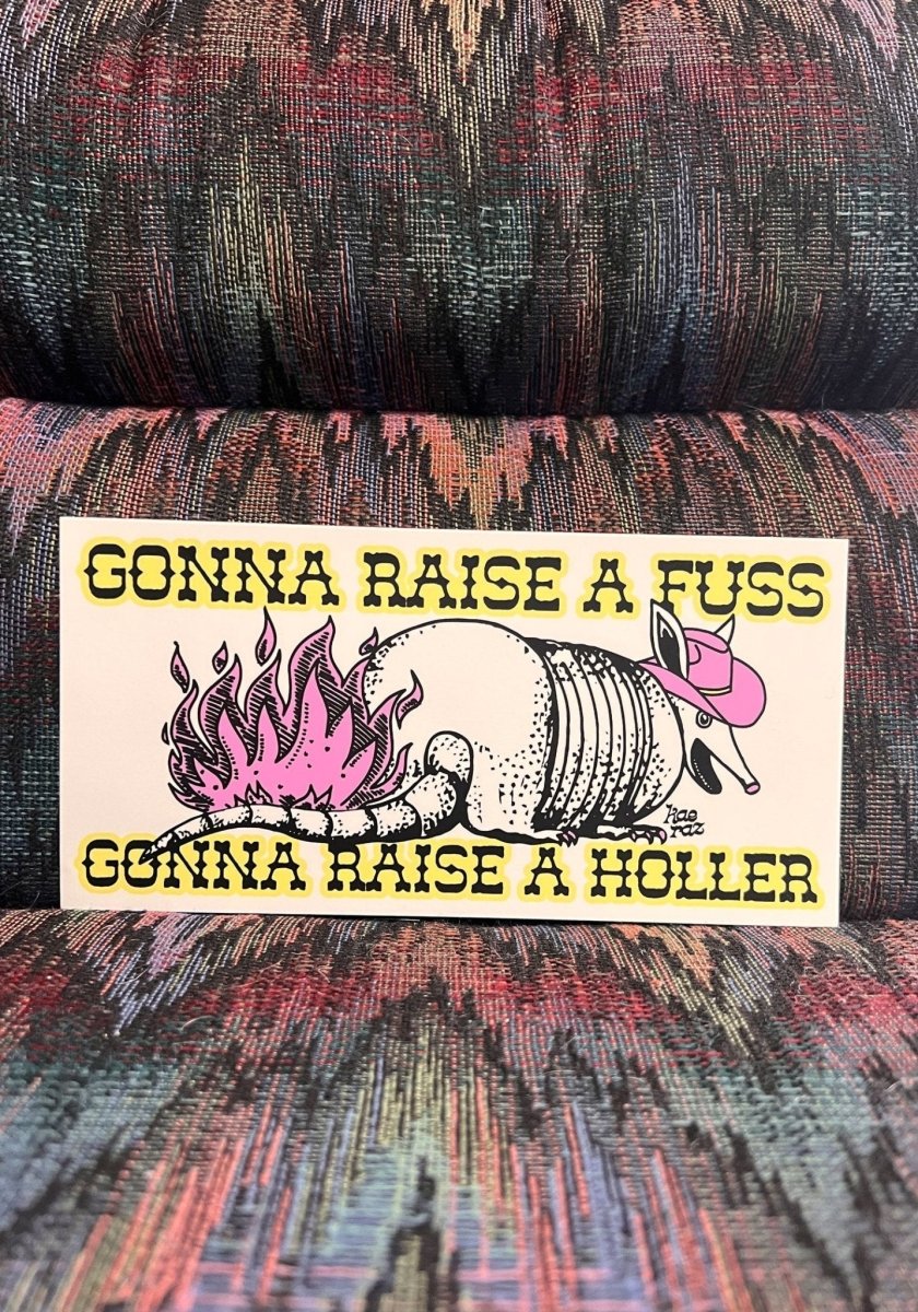 Gonna Raise A Fuss Magnetic Bumper Sticker by kaeraz alan jackson armadillo austin