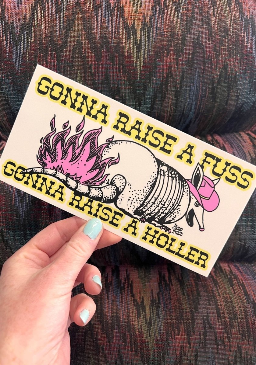 Gonna Raise A Fuss Magnetic Bumper Sticker by kaeraz alan jackson armadillo austin