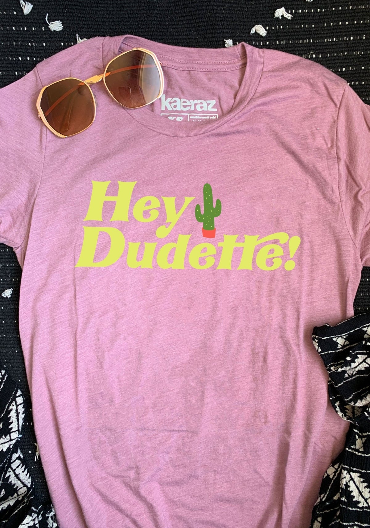 Hey Dudette Tee by kaeraz cactus cowgirl desert