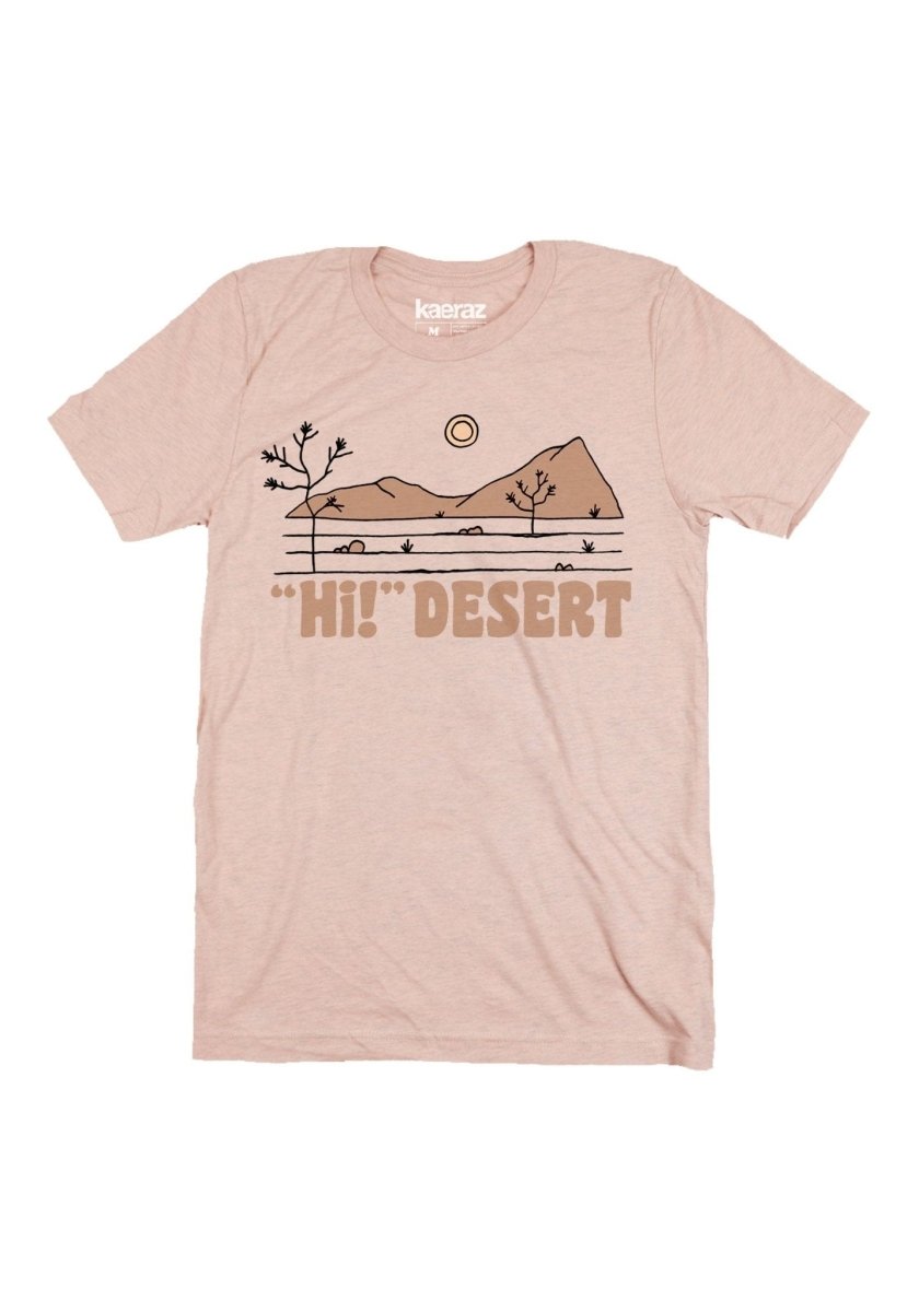 Hi! Desert Tee by kaeraz arizona cactus shirt cowgirl tee