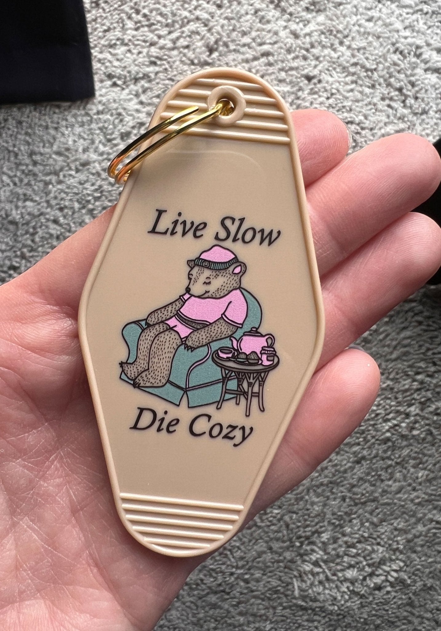 Live Slow Die Cozy Motel Keychain by kaeraz bear bears chair