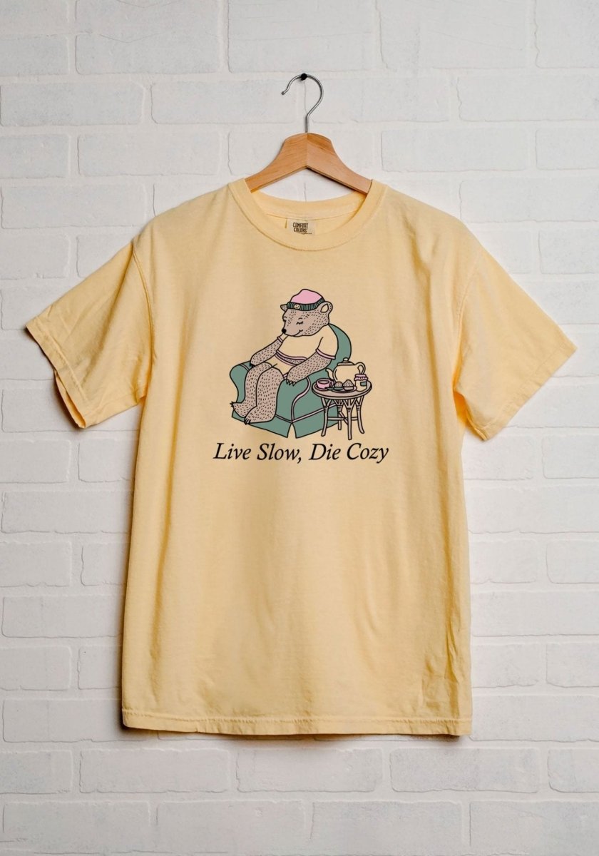 Live Slow Die Cozy Tee by kaeraz bear chair comfort colors