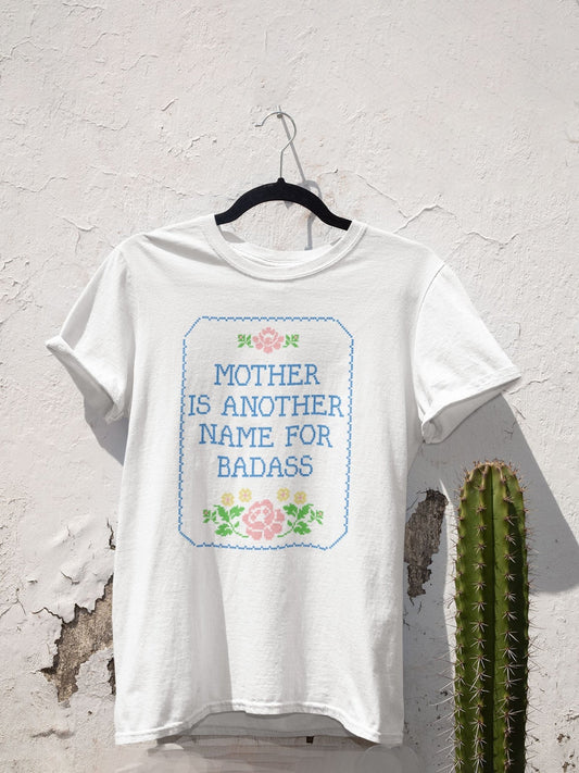 Mother Badass Tee by kaeraz bad ass cross stitch embroidery