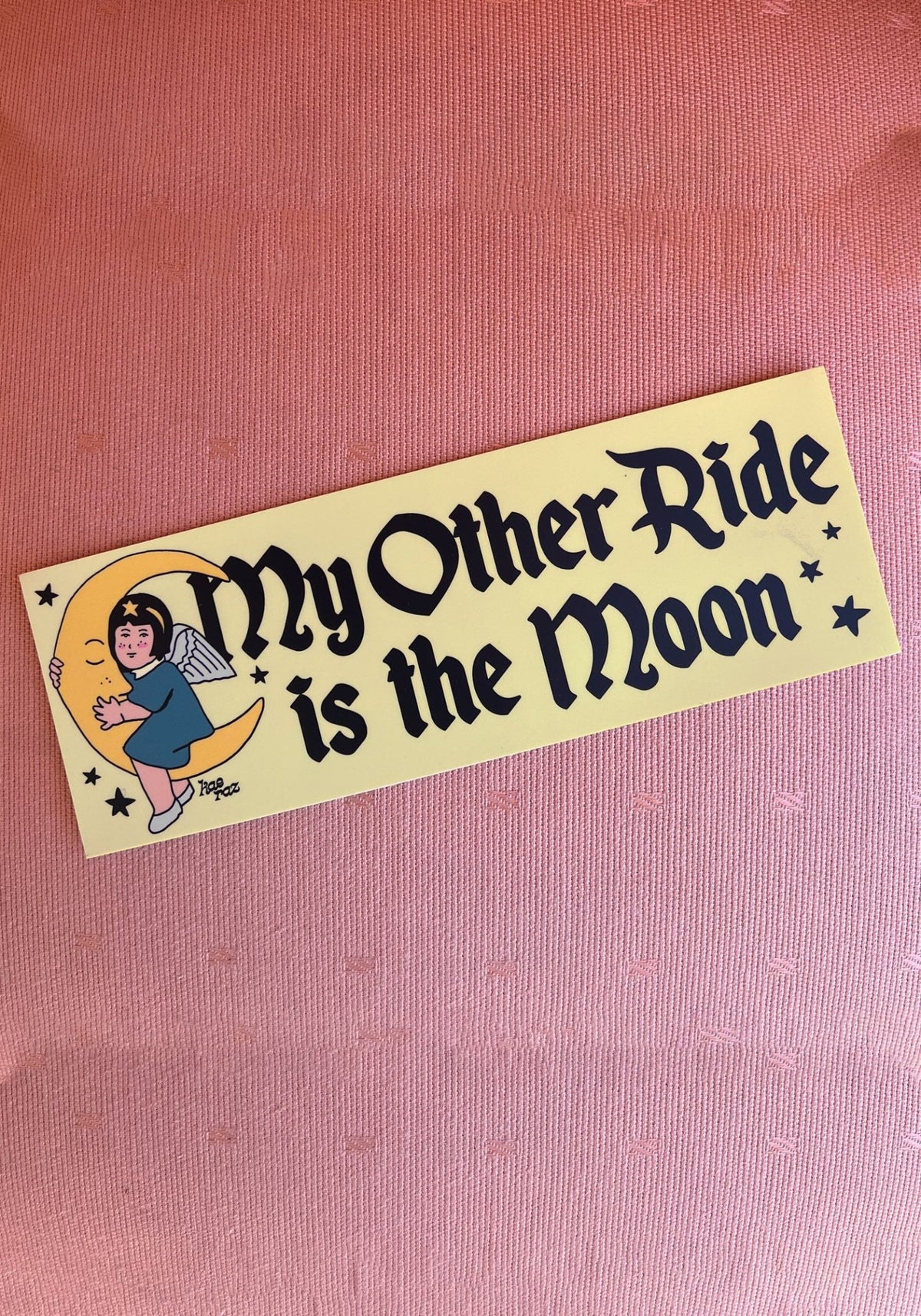 My Other Ride Is The Moon Bumper Sticker by kaeraz crescent moon moon moon and stars