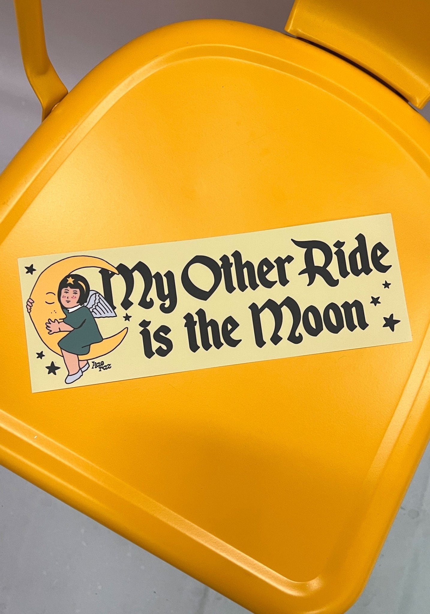 My Other Ride Is The Moon Bumper Sticker by kaeraz crescent moon moon moon and stars