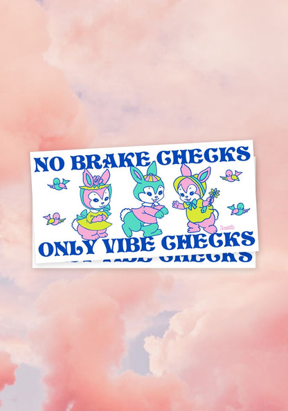 Only Vibe Checks Bumper Sticker by kaeraz birds bunnies bunny