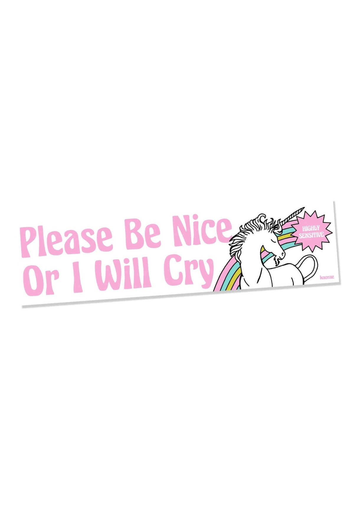 Please Be Nice Unicorn Bumper Sticker by kaeraz animal break down bumper