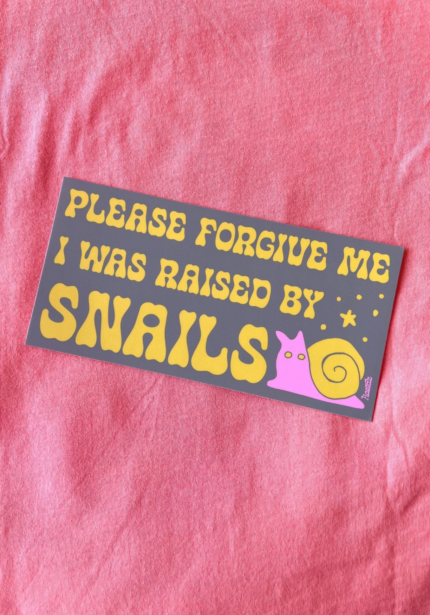 Raised By Snails Bumper Sticker by kaeraz fantasy slow slug